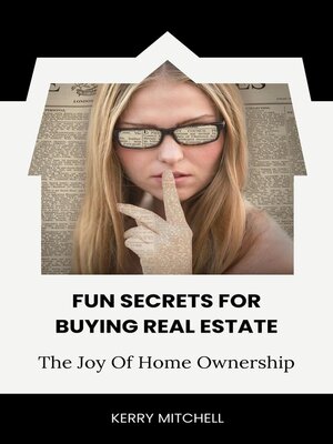 cover image of Fun Secrets For Buying Real Estate
